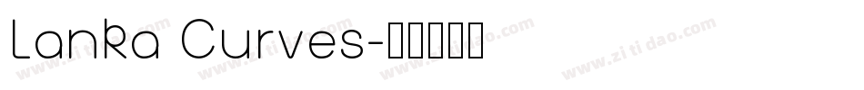 Lanka Curves字体转换